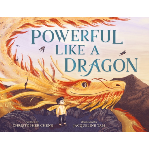 Roaring Brook Press Powerful Like a Dragon (inbunden, eng)