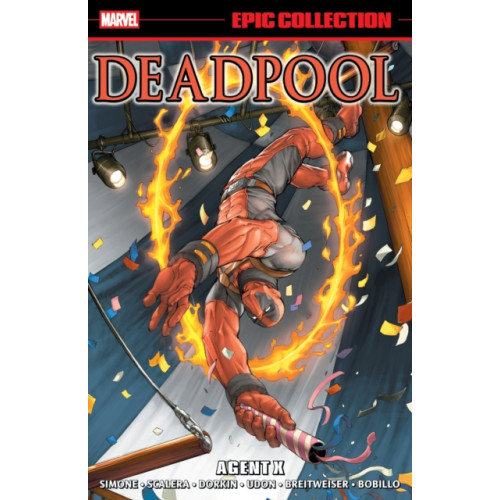 Marvel Comics Deadpool Epic Collection: Agent X (häftad, eng)