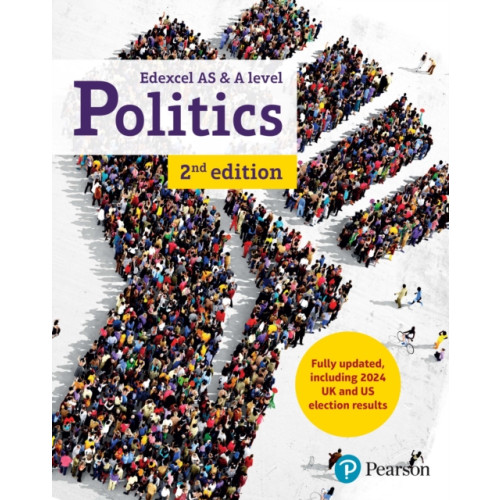 Pearson Education Limited Pearson Edexcel GCE Politics AS and A-level Student Book 2nd Edition (häftad, eng)