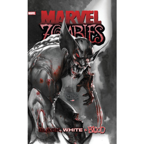 Marvel Comics Marvel Zombies: Black, White & Blood (häftad, eng)