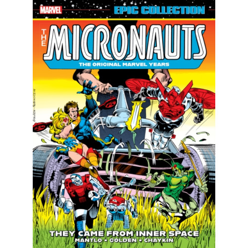 Marvel Comics Micronauts Epic Collection: The Original Marvel Years - They Came From Inner Space (häftad, eng)