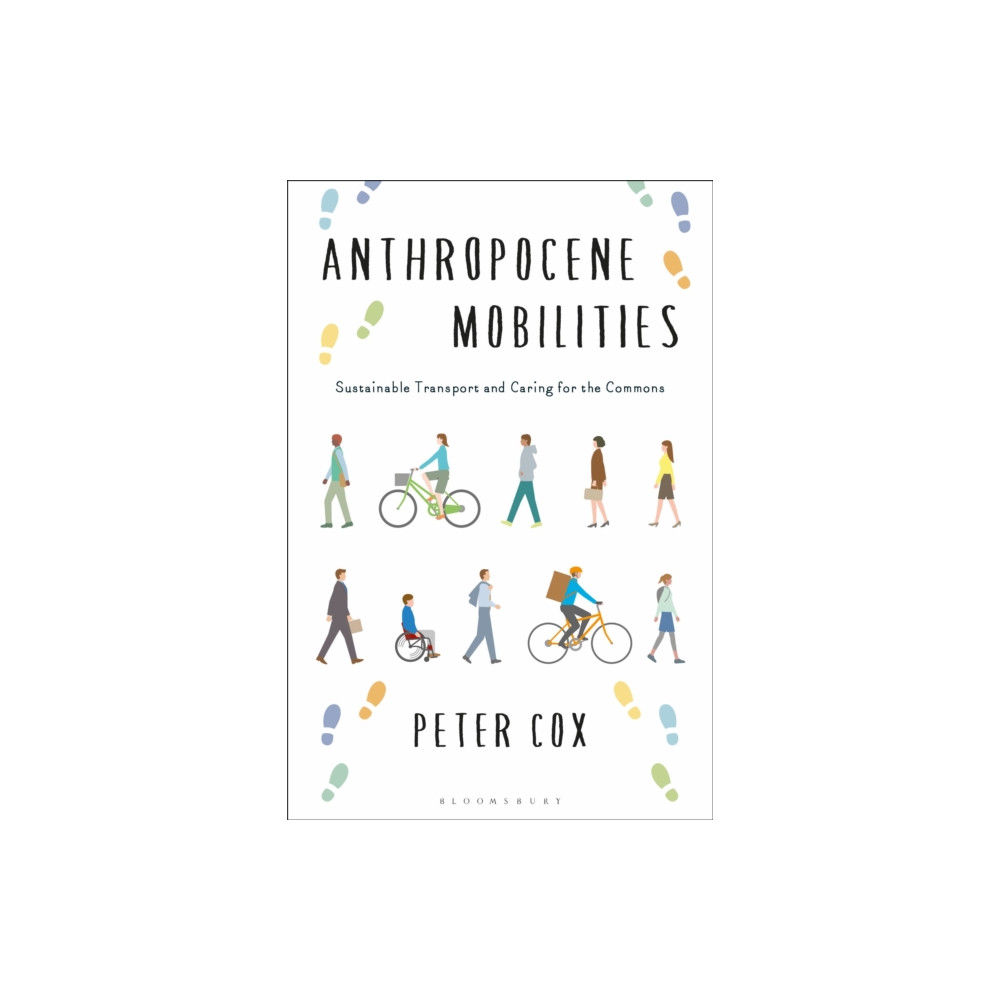 Produktbild för Anthropocene Mobilities (häftad, eng)