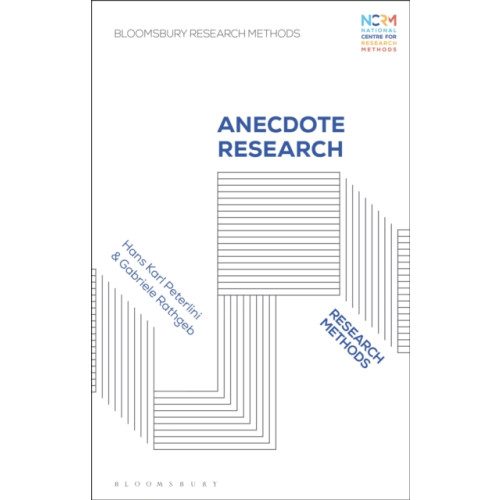 Bloomsbury Publishing PLC Anecdote Research (häftad, eng)