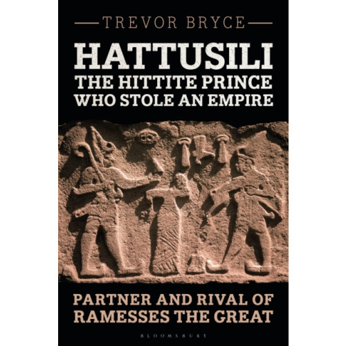 Bloomsbury Publishing PLC Hattusili, the Hittite Prince Who Stole an Empire (häftad, eng)