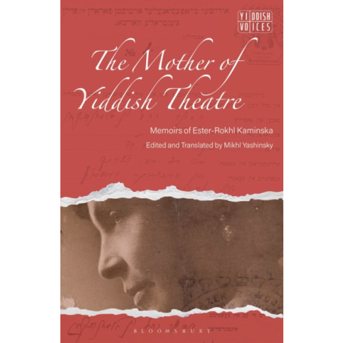 Bloomsbury Publishing PLC The Mother of Yiddish Theatre (häftad, eng)