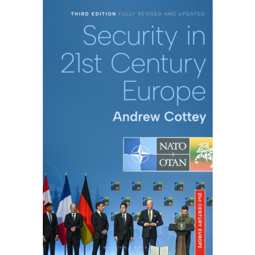 Bloomsbury Publishing PLC Security in 21st Century Europe (häftad, eng)