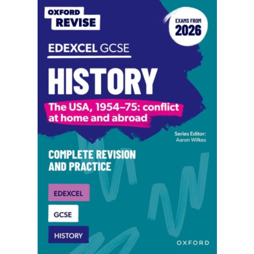 Oxford University Press Oxford Revise: Edexcel GCSE History: The USA, 1954-75: conflict at home and abroad Complete Revision and Practice (Exams from 2026) (häftad, eng)