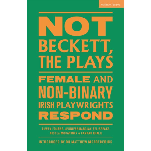 Bloomsbury Publishing PLC Not Beckett, The Plays (häftad, eng)