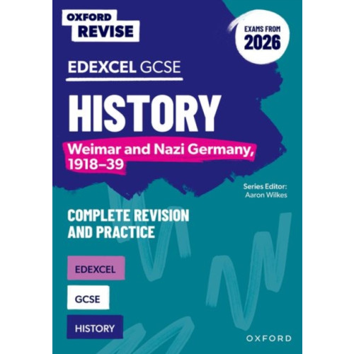Oxford University Press Oxford Revise: Edexcel GCSE History: Weimar and Nazi Germany, 1918-39 Complete Revision and Practice (Exams from 2026) (häftad, eng)