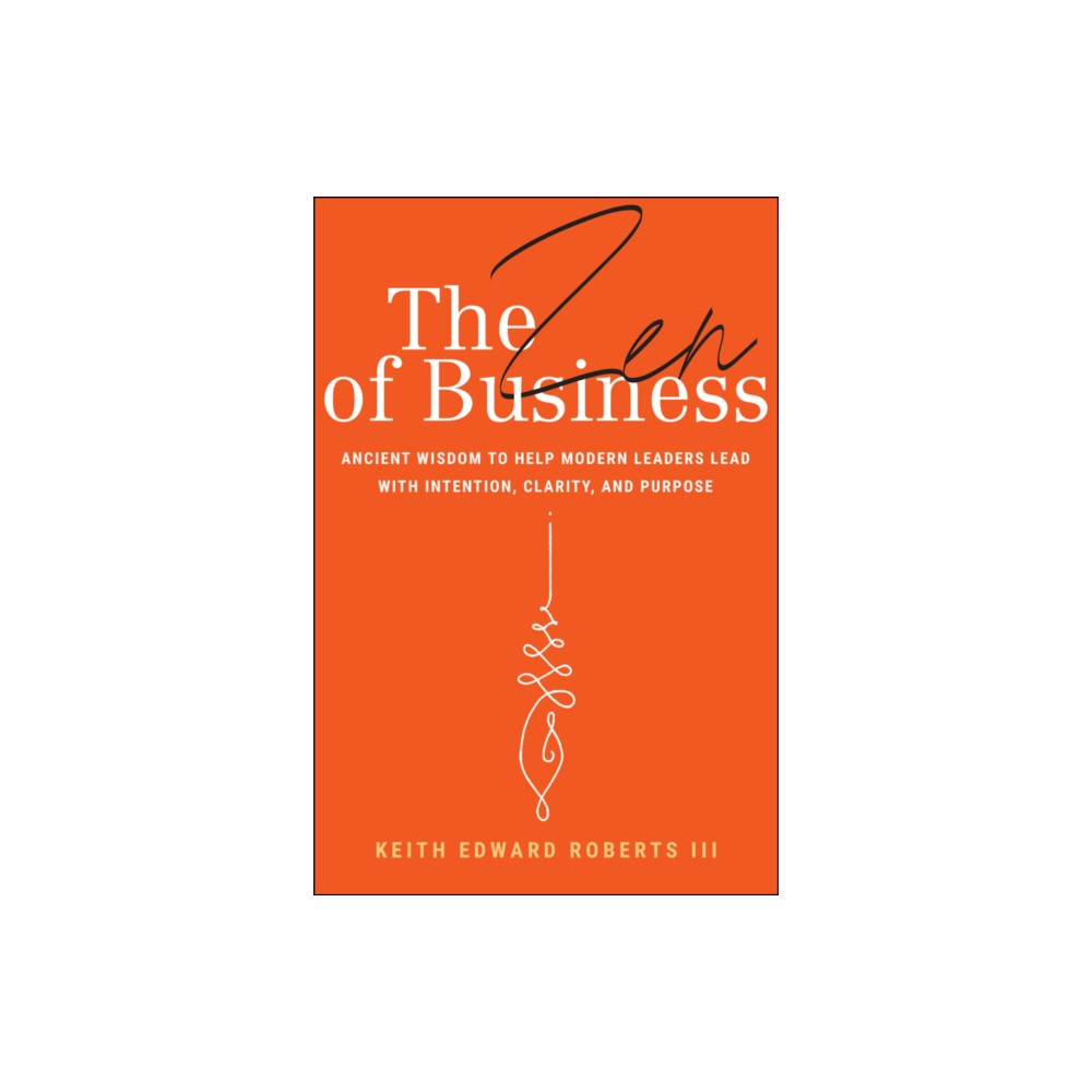 Produktbild för The Zen of Business (inbunden, eng)