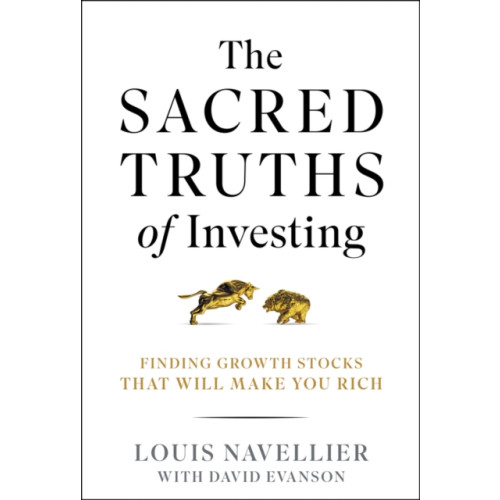 John Wiley & Sons Inc The Sacred Truths of Investing (inbunden, eng)