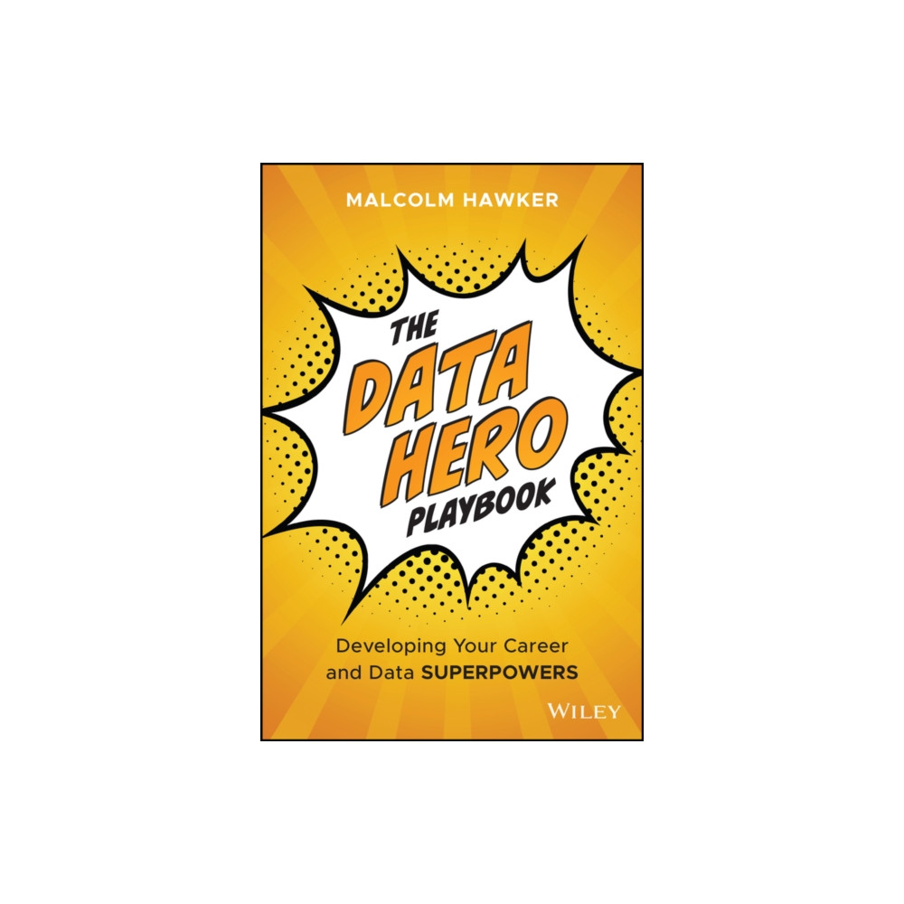Produktbild för The Data Hero Playbook (inbunden, eng)