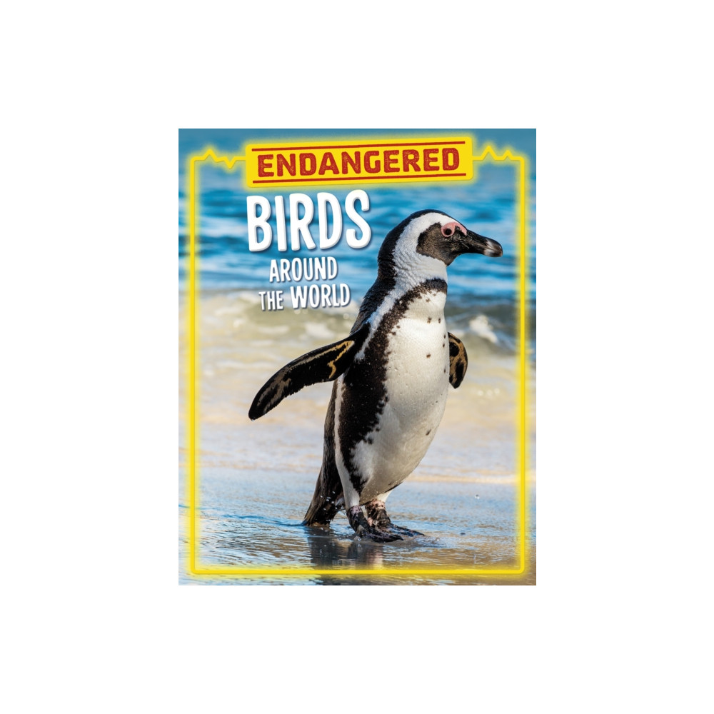 Produktbild för Endangered Birds Around the World (inbunden, eng)
