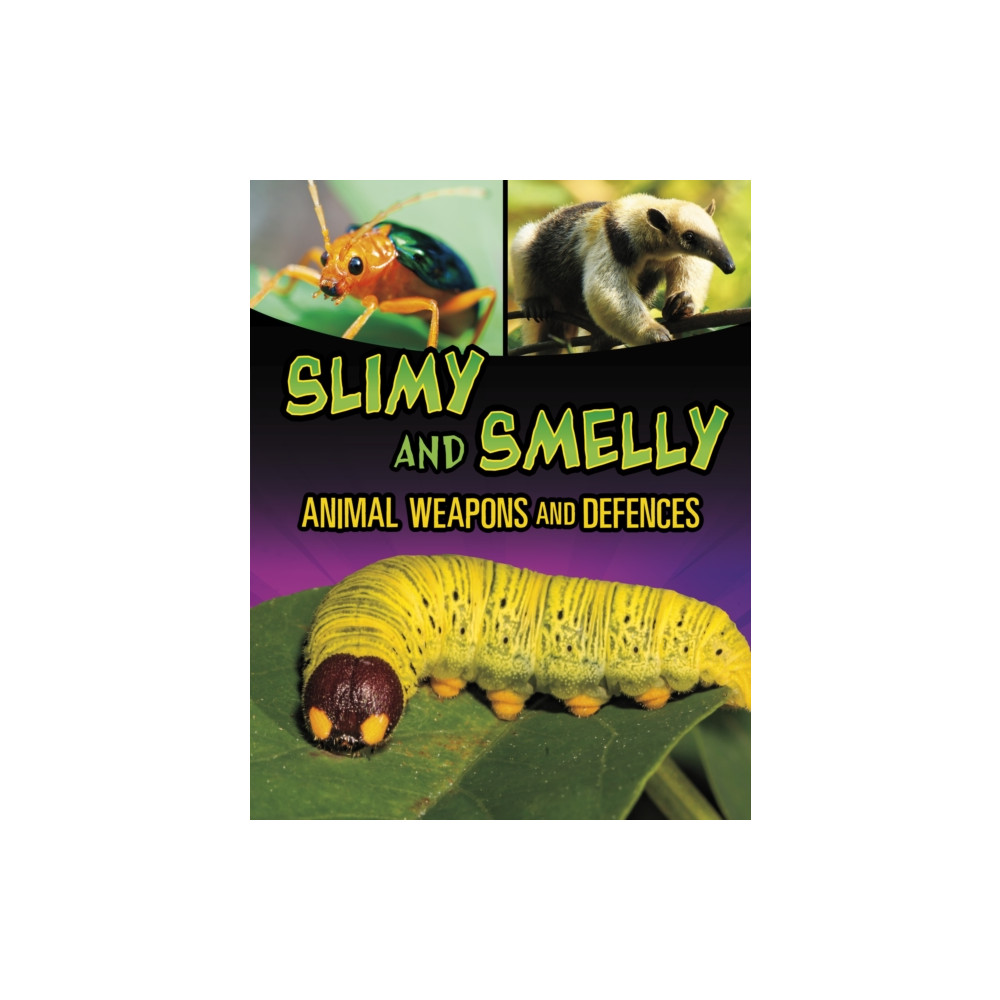 Produktbild för Slimy and Smelly Animal Weapons and Defences (häftad, eng)