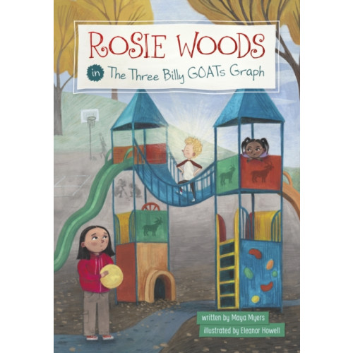Capstone Global Library Ltd Rosie Woods in the Three Billy GOATs Graph (häftad, eng)