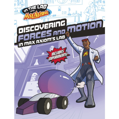 Capstone Global Library Ltd Discovering Forces and Motion in Max Axiom's Lab (häftad, eng)