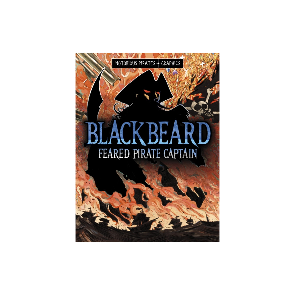 Produktbild för Blackbeard, Feared Pirate Captain (häftad, eng)