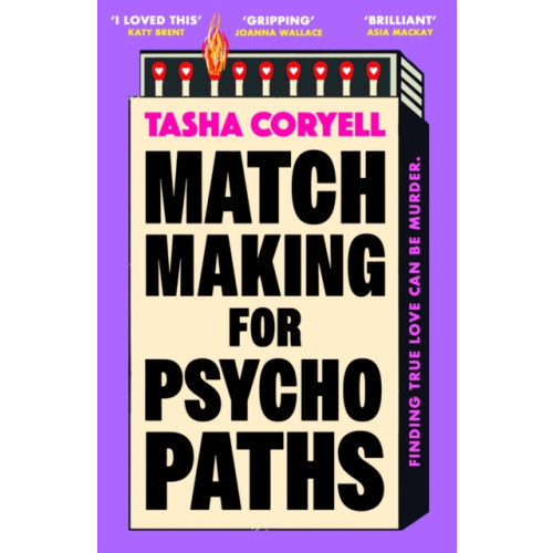 Orion Matchmaking for Psychopaths (häftad, eng)