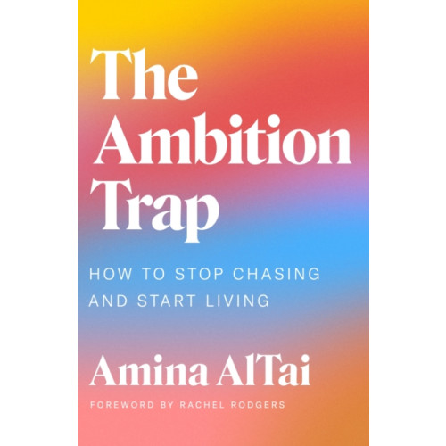 Orion Publishing Co The Ambition Trap (häftad, eng)