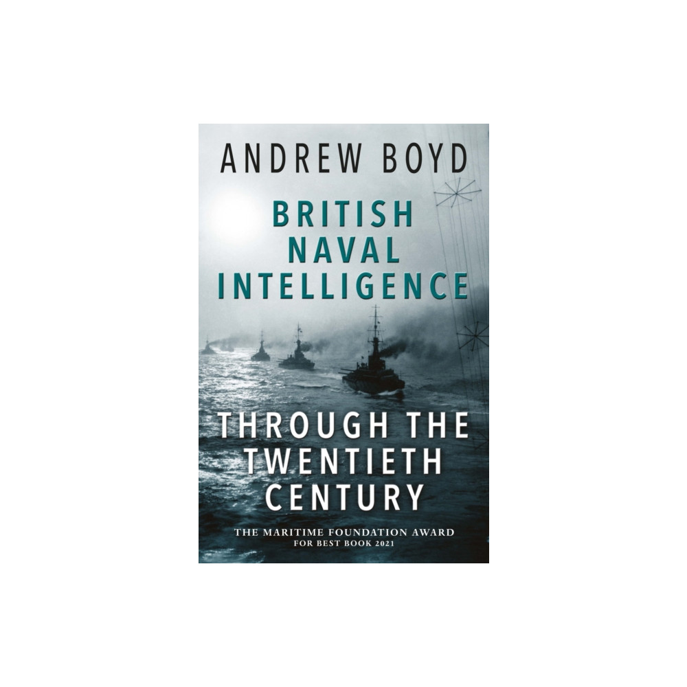 Produktbild för British Naval Intelligence through the Twentieth Century (häftad, eng)