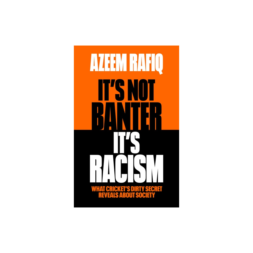 Produktbild för It’s Not Banter, It’s Racism (häftad, eng)