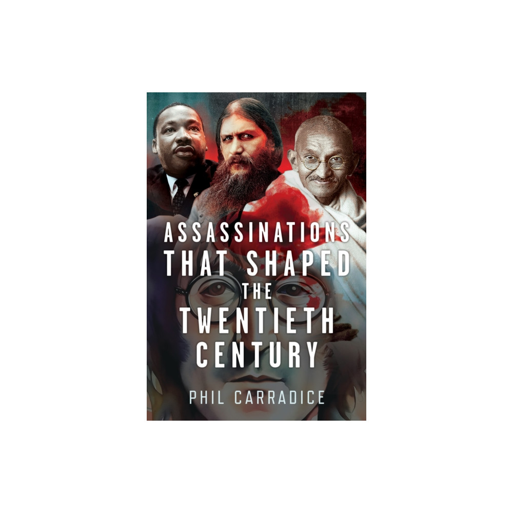 Produktbild för Assassinations that Shaped the Twentieth Century (inbunden, eng)