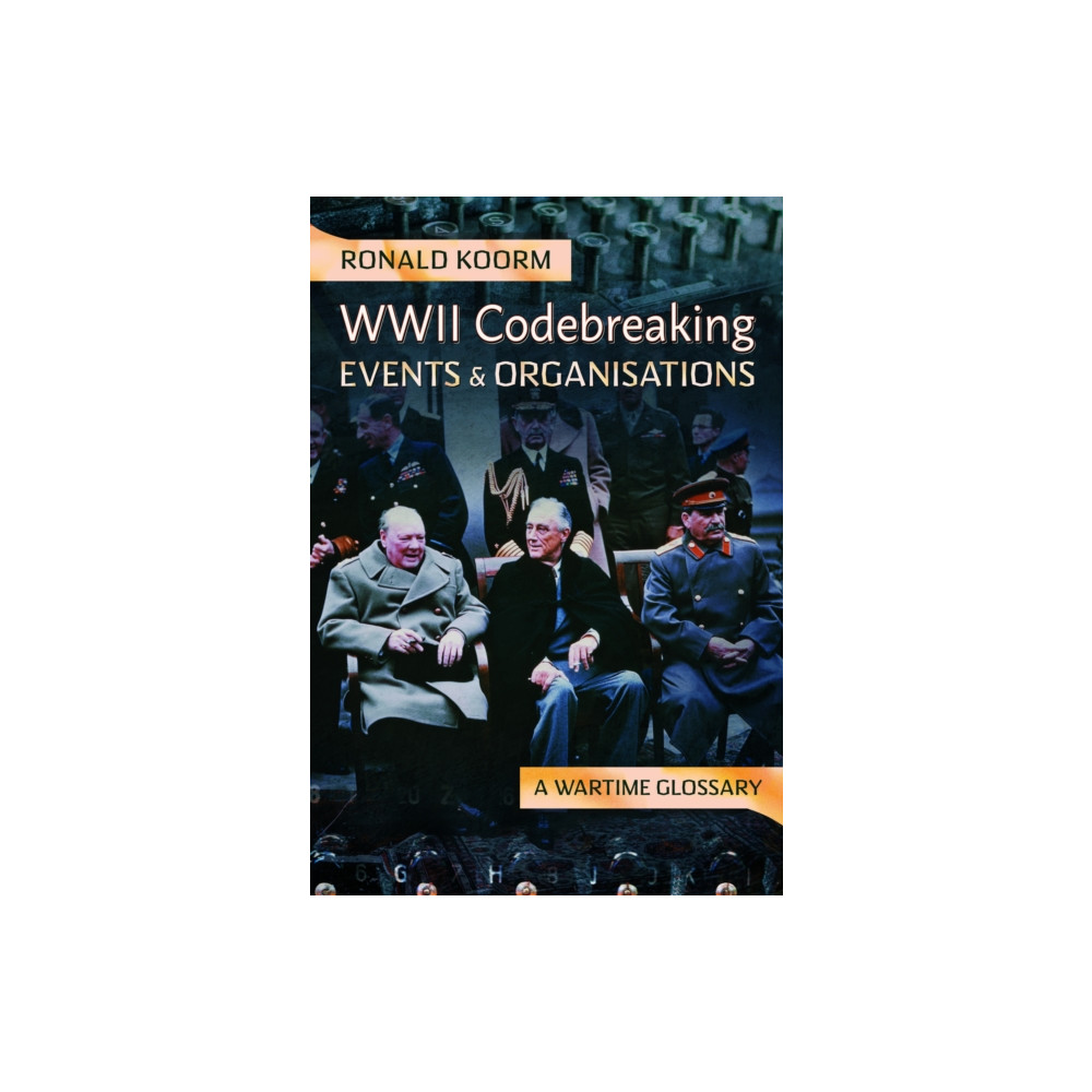 Produktbild för WW2 Codebreaking Events and Organisations (inbunden, eng)