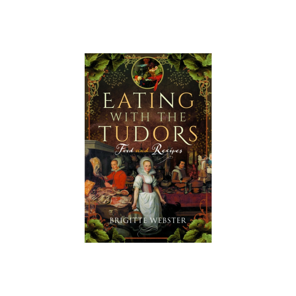 Produktbild för Eating with the Tudors (häftad, eng)