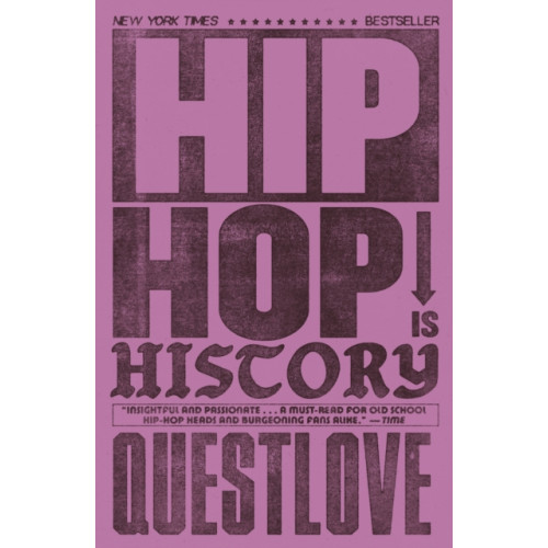 Orion Publishing Co Hip-Hop Is History (häftad, eng)