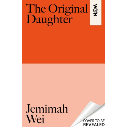 Orion Publishing Co The Original Daughter (inbunden, eng)