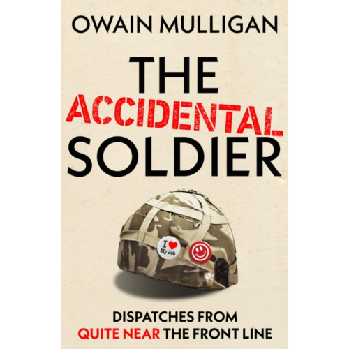 Hodder & Stoughton The Accidental Soldier (inbunden, eng)