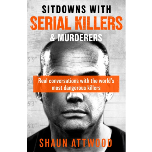 Orion Publishing Co Sitdowns with Serial Killers & Murderers (häftad, eng)
