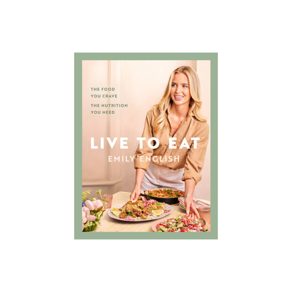 Produktbild för Live to Eat (inbunden, eng)