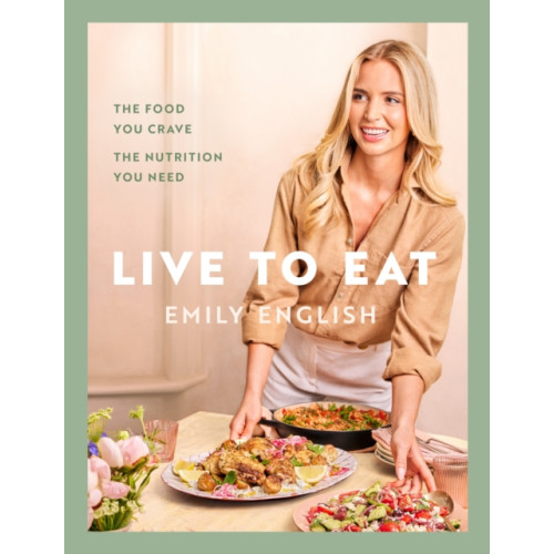 Orion Publishing Co Live to Eat (inbunden, eng)