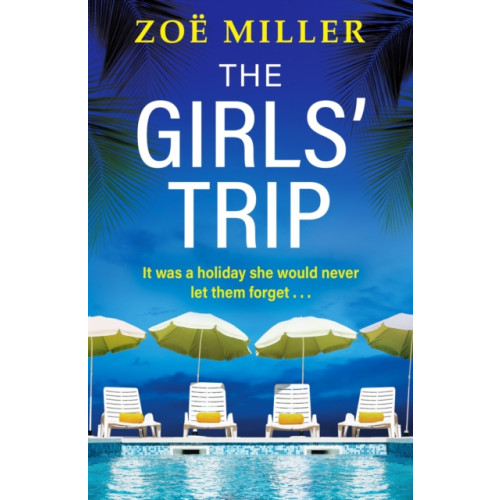 Hachette Books Ireland The Girls' Trip (häftad, eng)