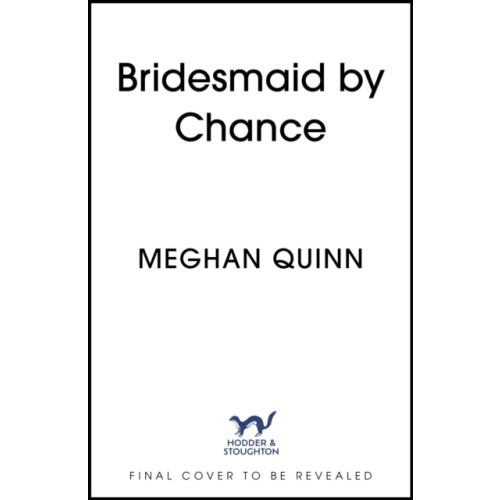 Hodder & Stoughton Bridesmaid By Chance (häftad, eng)