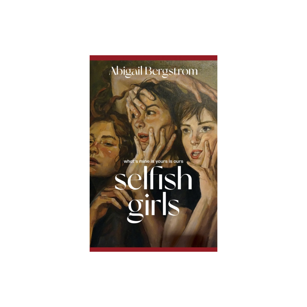 Produktbild för Selfish Girls (inbunden, eng)