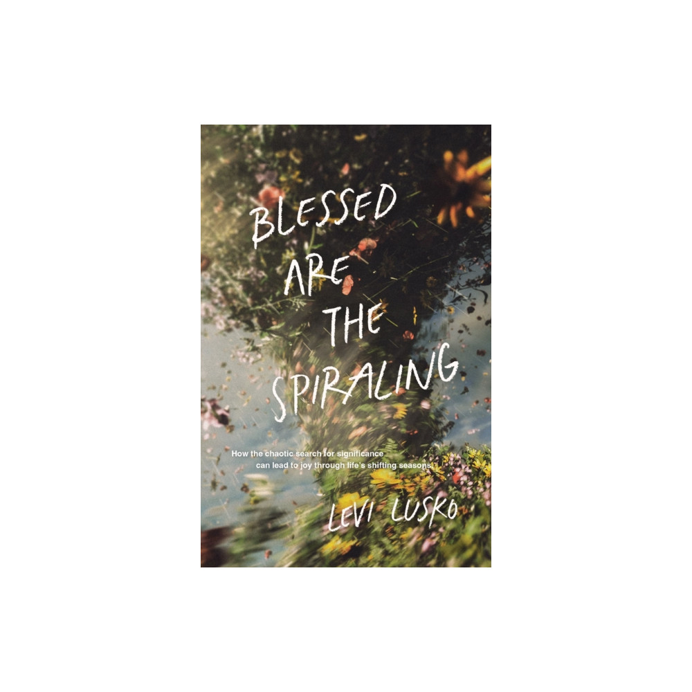 Produktbild för Blessed Are the Spiraling (häftad, eng)