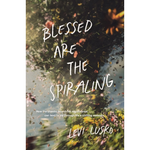 Thomas nelson publishers Blessed Are the Spiraling (häftad, eng)