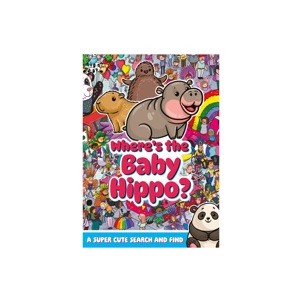 Produktbild för Where's the Baby Hippo? A super cute search and find (häftad, eng)