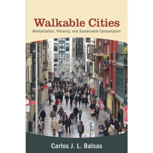State University of New York Press Walkable Cities (häftad, eng)