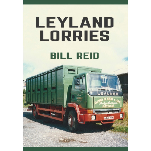Amberley Publishing Leyland Lorries (häftad, eng)