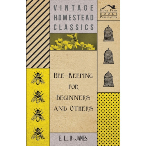 Read Books Bee-Keeping For Beginners And Others (häftad, eng)
