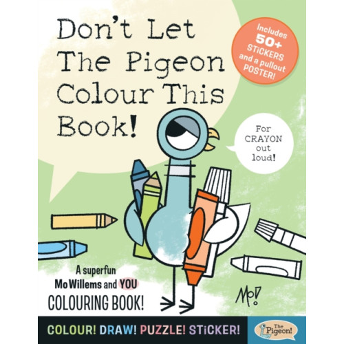 Union Square & Co. Don't Let The Pigeon Colour This Book! (häftad, eng)