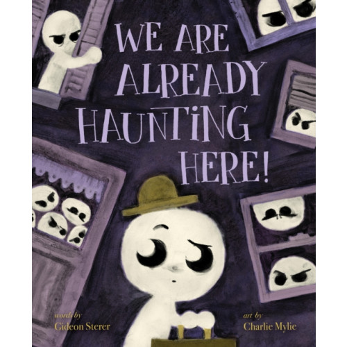 Union Square & Co. We Are Already Haunting Here! (inbunden, eng)