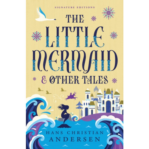 Union Square & Co. The Little Mermaid & Other Tales (häftad, eng)