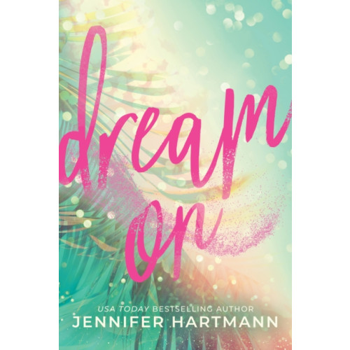 Sourcebooks, Inc Dream On (häftad, eng)