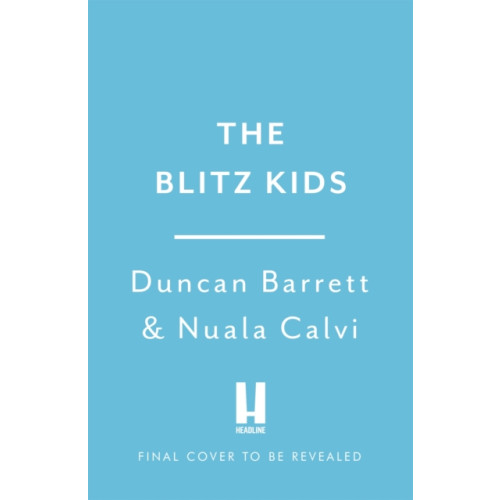 Headline Publishing Group Blitz Kids (häftad, eng)