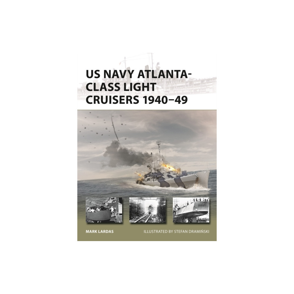 Produktbild för US Navy Atlanta-class Light Cruisers 1940–49 (häftad, eng)