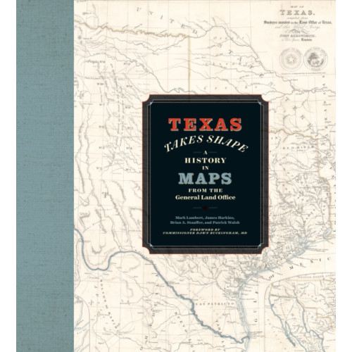 University of Texas Press Texas Takes Shape (inbunden, eng)